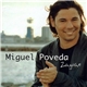 Miguel Poveda - Zaguán